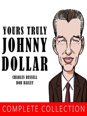 cover image of Yours Truly, Johnny Dollar